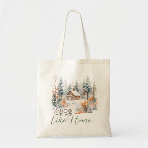 Snow Place Like Home Mountain Cabin Christmas Tote Bag