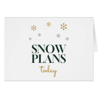 Snow Plans Today Winter Snowflake Typography Holid Cards