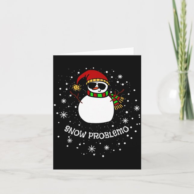 Snow Problemo Funny Christmas Snowman  Card (Front)