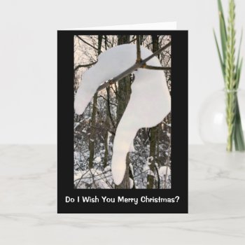 Snow Question About It Funny Christmas Card by MortOriginals at Zazzle