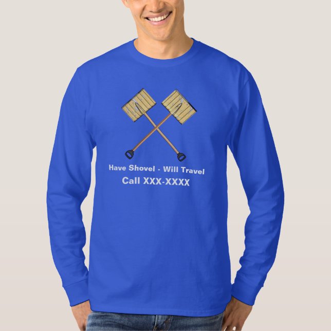 Snow Shoveling Business T-Shirt (Front)