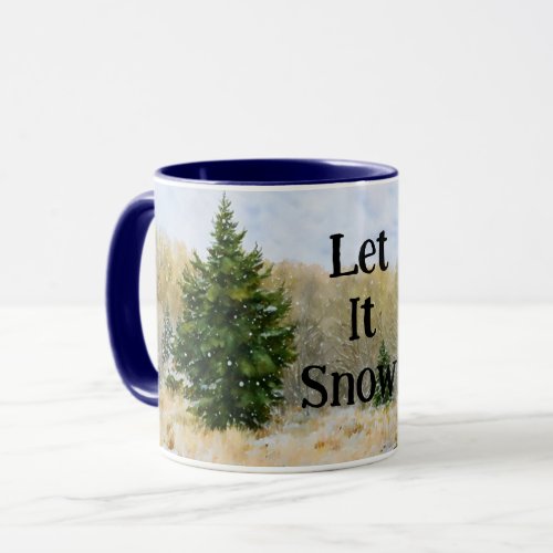 Snow Trees Let It Snow Nature Mug Cup