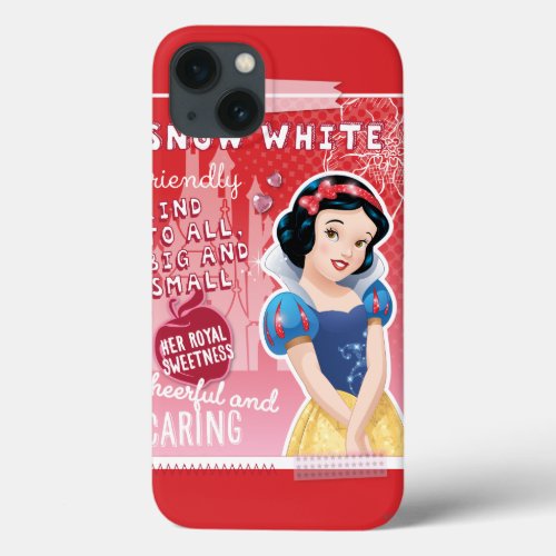 Snow White _ Her Royal Sweetness iPhone 13 Case