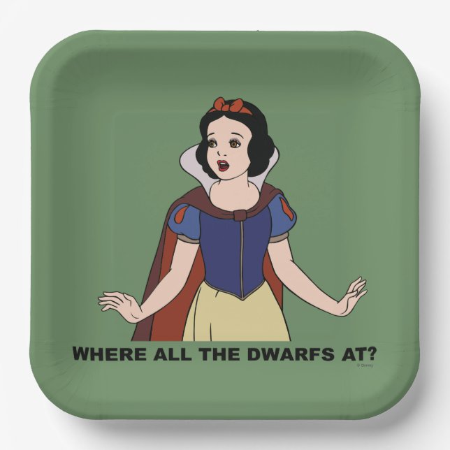 Snow White | Where all the Dwarfs at? Paper Plates (Front)