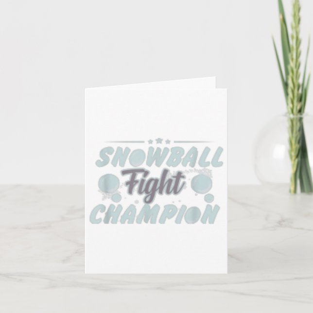 Snowball Fight Champion - Fun Christmas _1  Card (Front)
