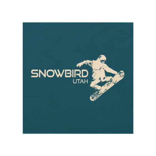 Snowbird Utah Snowboarder Wood Wall Art