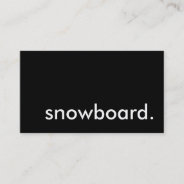 Snowboard. Business Card at Zazzle