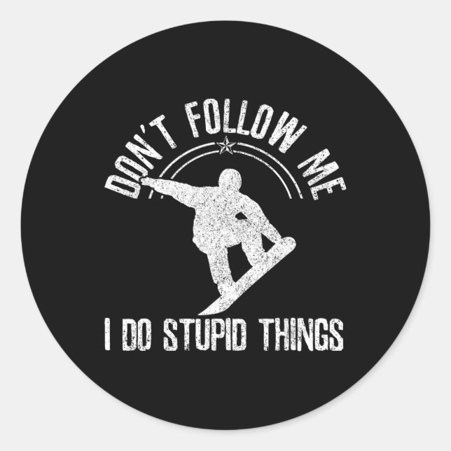 Snowboard Freestyle Snowboarding Snowboarder Funny Classic Round Sticker (Front)
