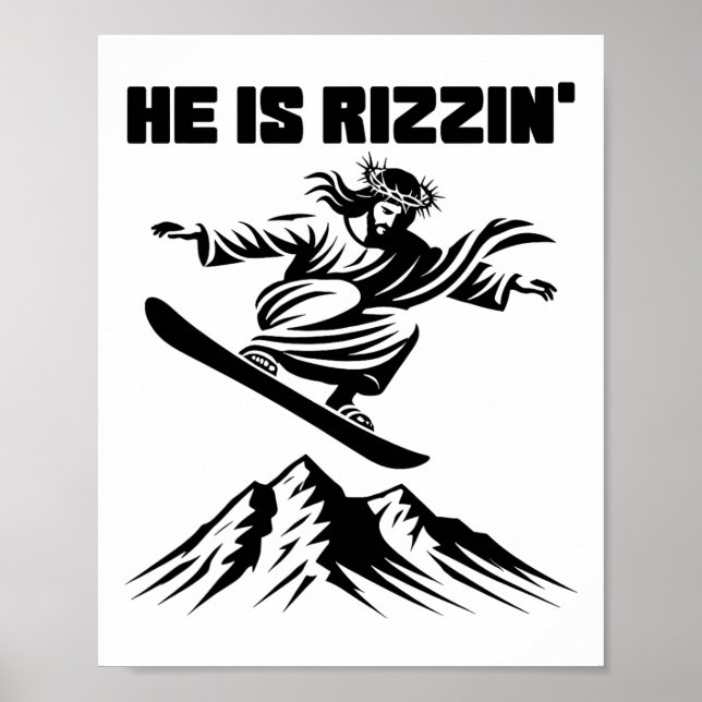 Snowboard Jesus Christ Snowboarding Rizzin' Snow C Poster (Front)