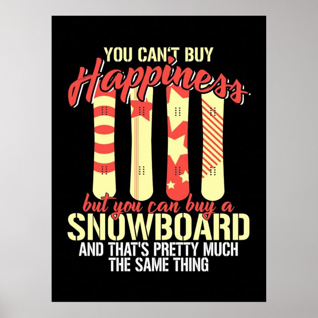 Snowboard Makes Me Happy Poster (Front)