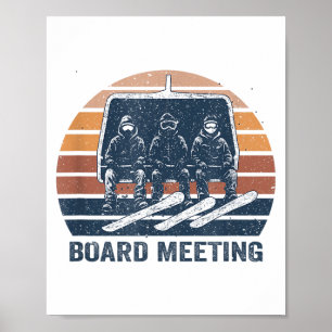 Snowboard Meeting Snowboarding Vacation Skiing  Poster