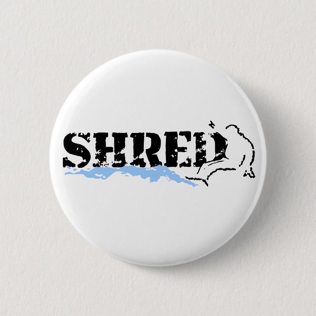 snowboard. shred. button (Front)