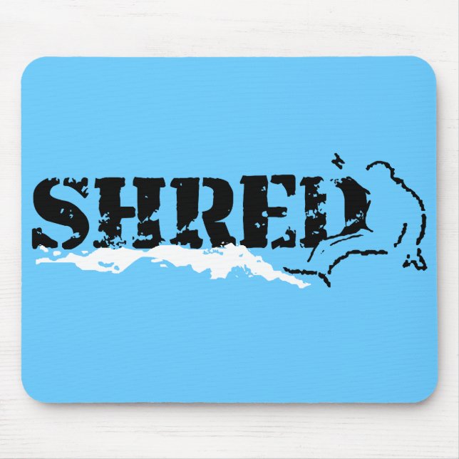 snowboard. shred. mouse pad (Front)