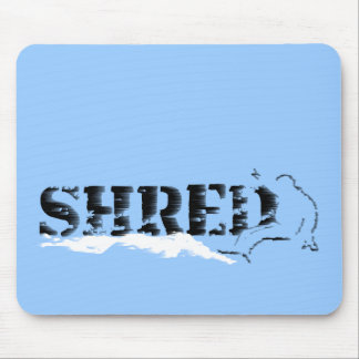 snowboard. shred. mouse pad