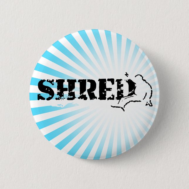 snowboard. shred. pinback button (Front)