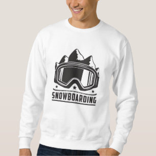 Snowboard Snowboarder Snowboarding Snow Gift Idea Sweatshirt