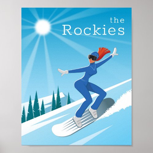 Snowboard Young Woman Sun Trees Blue Hills Poster