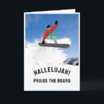 Snowboarder Birthday Card<br><div class="desc">Funny snowboarding birthday card for snowboarder.</div>