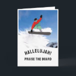 Snowboarder Birthday Card<br><div class="desc">Funny snowboarding birthday card for snowboarder.</div>
