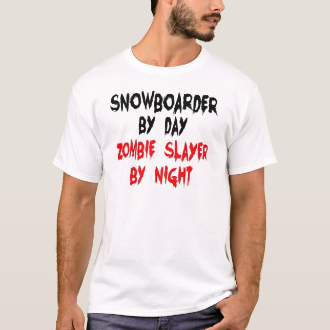 Snowboarder Zombie Slayer T-Shirt (Front)