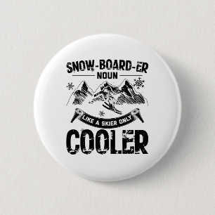 Snowboarders   Apres-Ski Winter Snowboard Gifts Button
