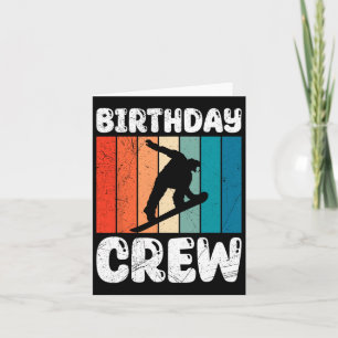 Snowboarding Birthday Crew Snowboarder Kids Friend Card