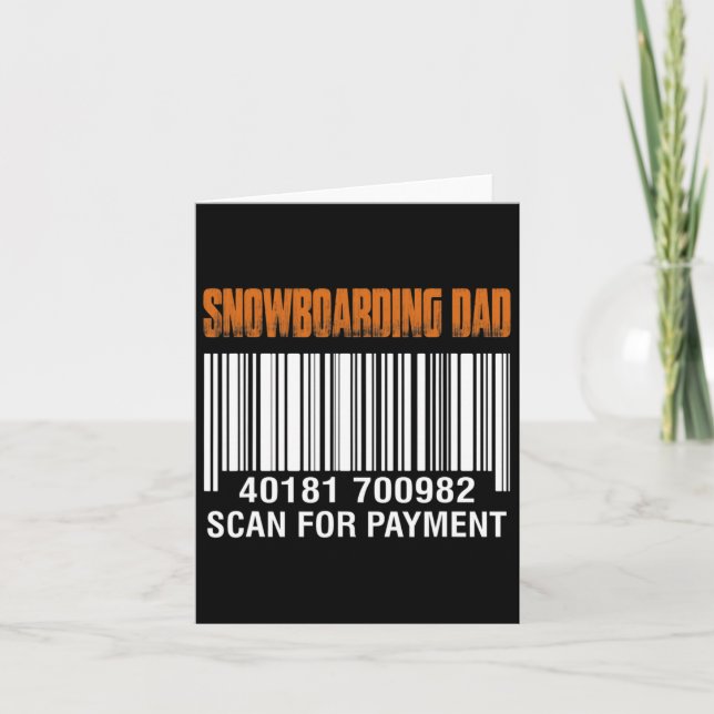 Snowboarding Dad Scan For Payment Funny Father's D Card (Front)