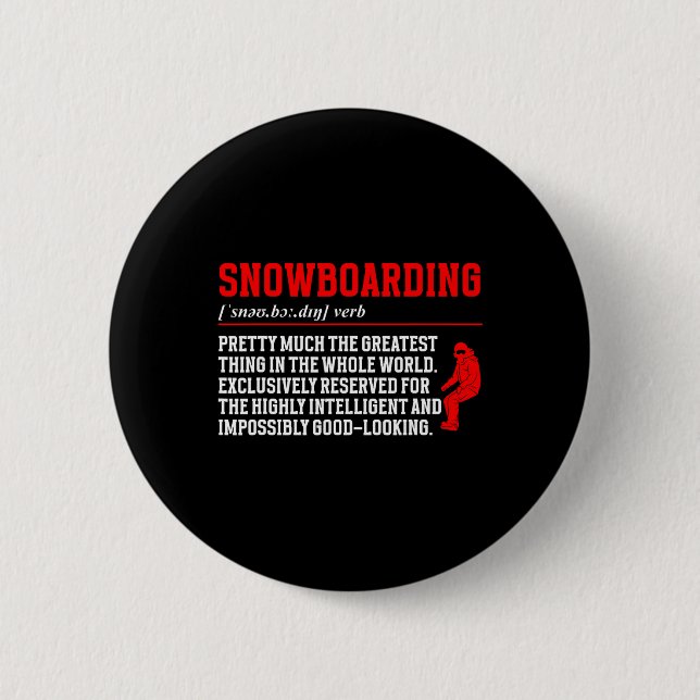 Snowboarding Definition Snowboard Outfit Snowboard Button (Front)
