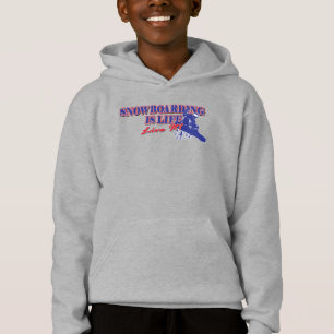 Snowboarding is Life Live It Hoodie