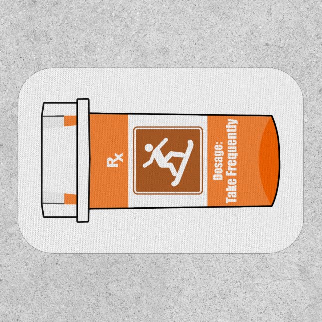 Snowboarding Is My Drug Patch (Front)