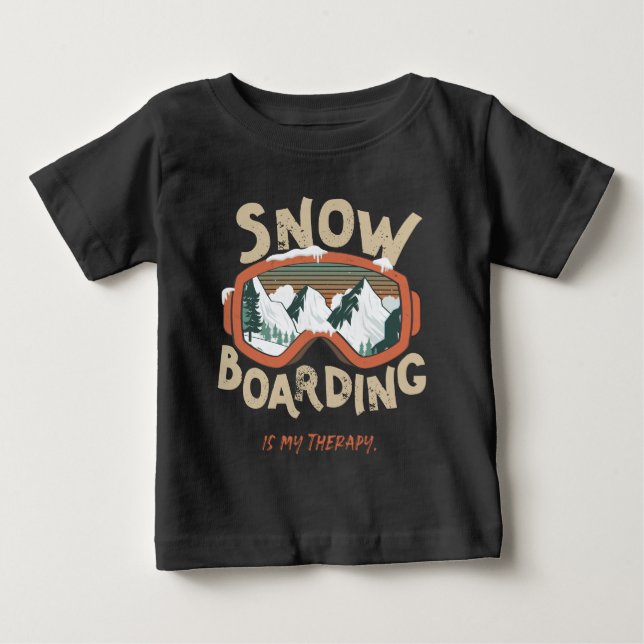 Snowboarding Is My Therapy Funny Mountain Winter  Baby T-Shirt (Front)