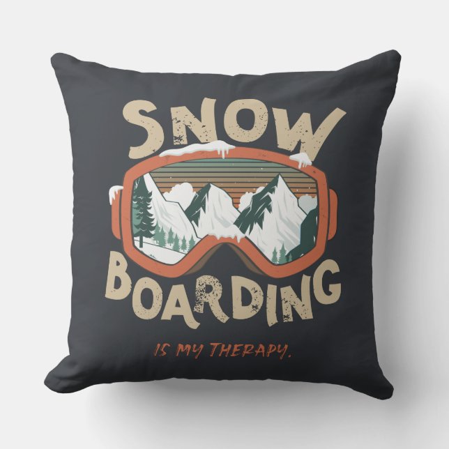 Snowboarding Is My Therapy Funny Mountain Winter  Throw Pillow (Front)