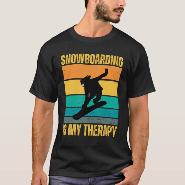 Snowboarding is my therapy T-Shirt (Front)