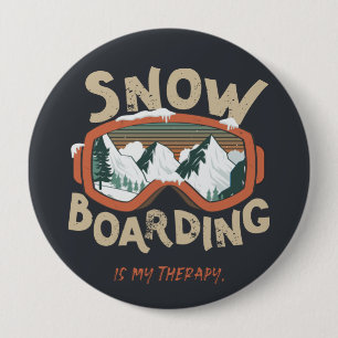 Snowboarding Is My Therapy - Winter Sport Button