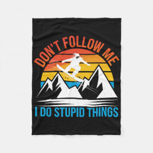 Snowboarding Lover Humor Design Funny Snowboarder Fleece Blanket