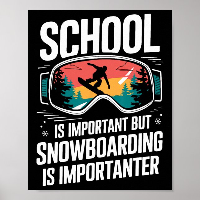 Snowboarding Lover Humor Design Funny Snowboarder  Poster (Front)