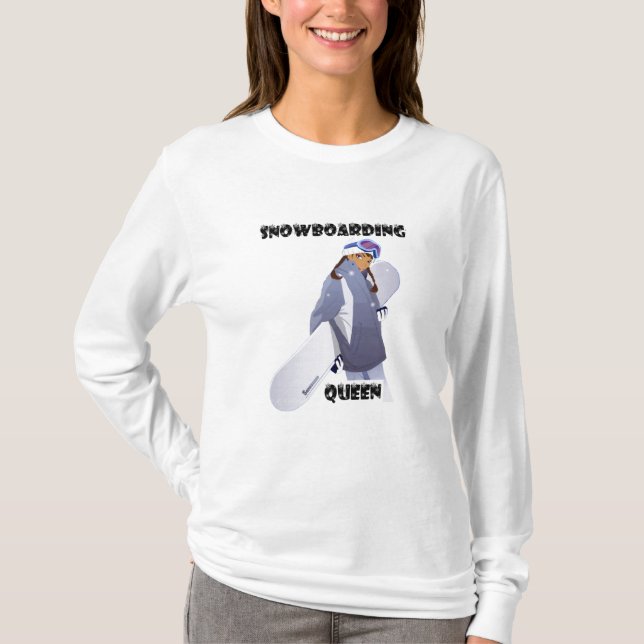 Snowboarding Queen T-Shirt (Front)