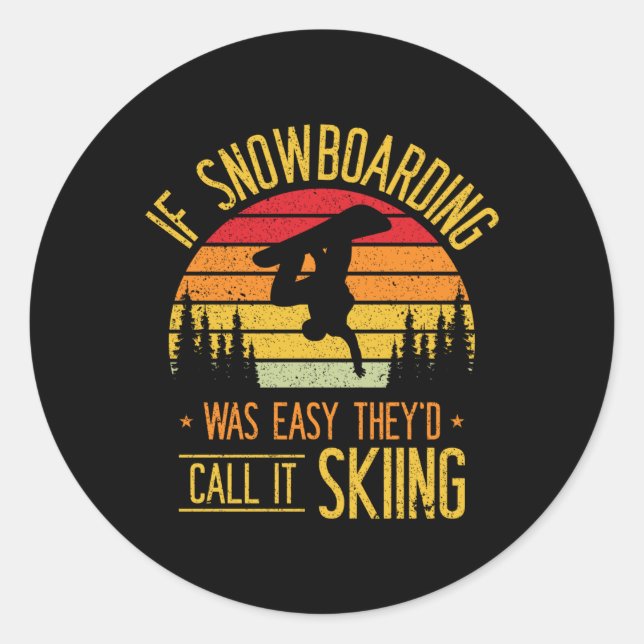Snowboarding Retro Skiing On Snow Snowboarder Classic Round Sticker (Front)