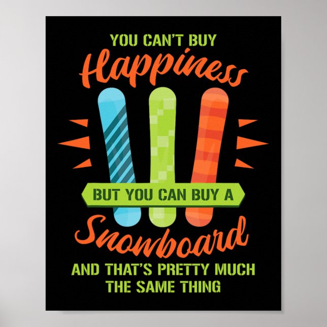Snowboarding Skiing Funny Snowboard Snowboarder Gi Poster (Front)