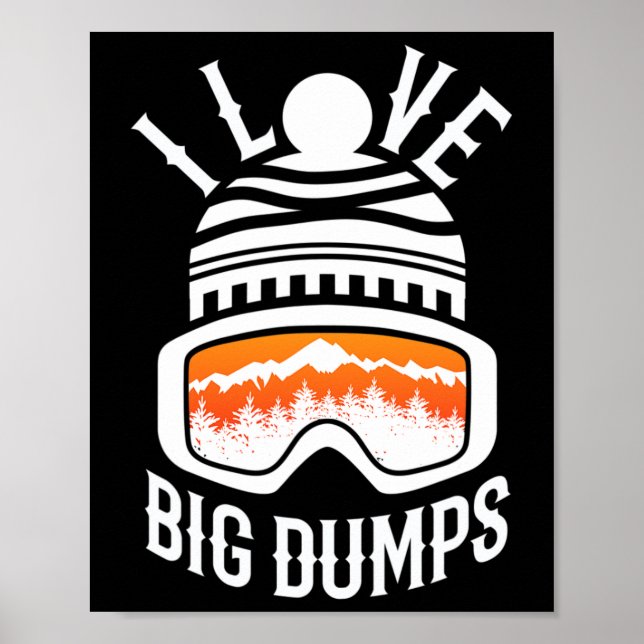 Snowboarding Skiing Snowboard Funny Snowboarder  Poster (Front)