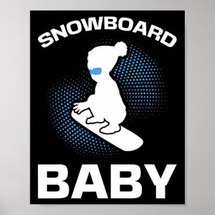 Snowboarding Snowboard Ba Poster