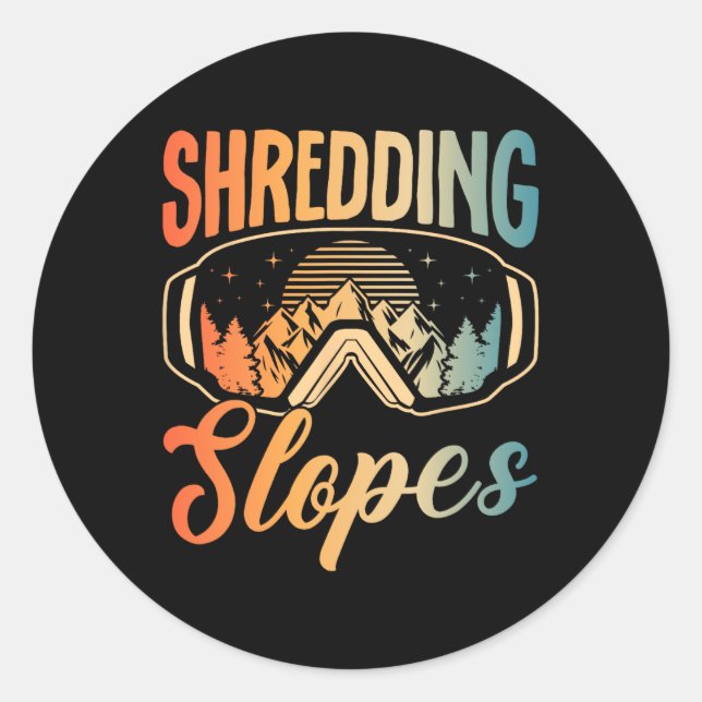 Snowboarding Snowboard Outfit Shredding Slopes Sno Classic Round Sticker (Front)