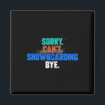 Snowboarding Snowboard Vintage 11  Magnet<br><div class="desc">Snowboarding Snowboard Vintage 11</div>
