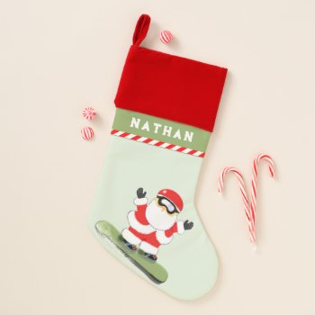 Snowboarding Snowboarder Christmas Stocking by christmastee at Zazzle