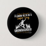 Snowboarding Super Y Snowboarder Shirt Girls  Button