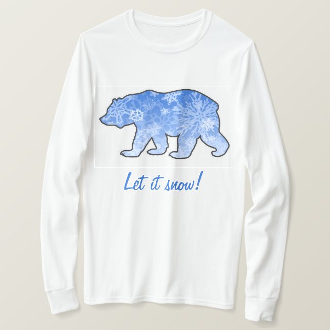 Snowcatcher Let It Snow Bear T-Shirt (Design Front)