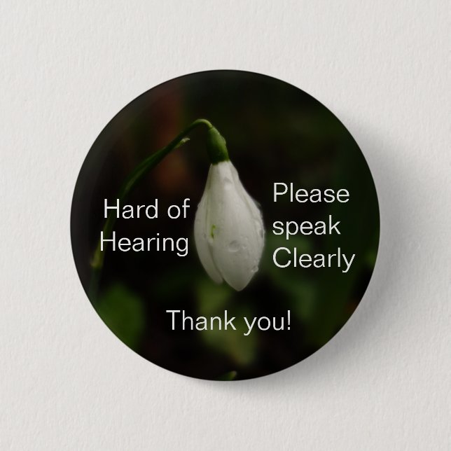 Snowdrop Hard of Hearing Badge Button (Front)