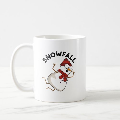 Snowfall Funny Snow Puns Coffee Mug