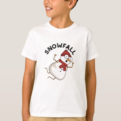 Snowfall Funny Snow Puns T_Shirt