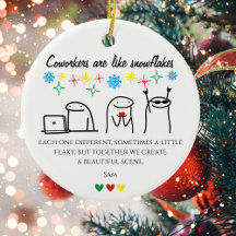 Snowflake Coworkers Meme Art Photo Office Gift